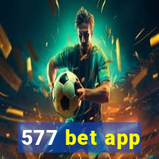 577 bet app